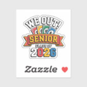 We Out Senior Class Of 2026 シール (シート)