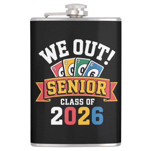We Out Senior Class Of 2026 フラスク (正面)