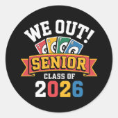 We Out Senior Class Of 2026 ラウンドシール (正面)