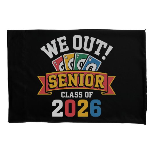 We Out Senior Class Of 2026 枕カバー (正面)