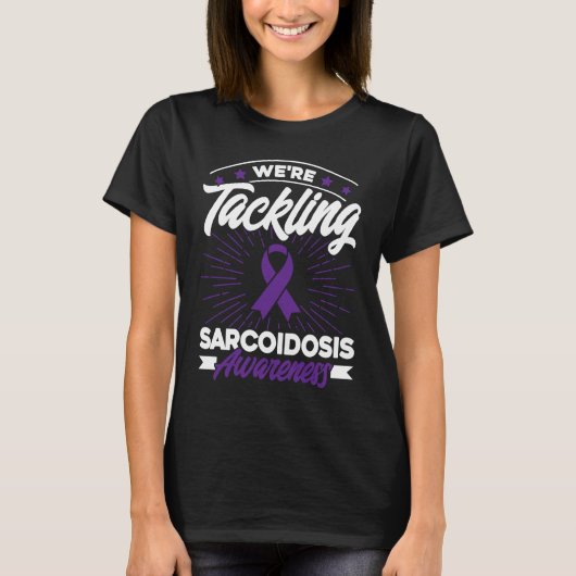 We pack sarcoidosis consciousness tシャツ (正面)