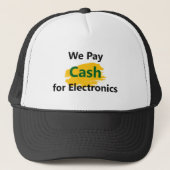 We Pay Cash for Electronics キャップ (正面)