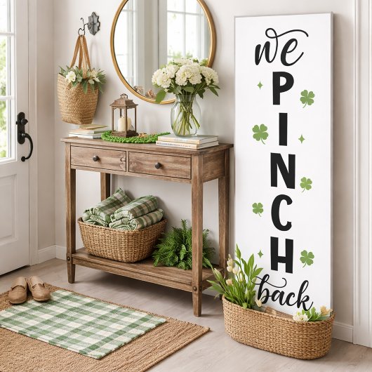 We Pinch Back Vertical Shamrock Sign ポスター