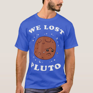 We Pluto -失った宇宙科学 Tシャツ