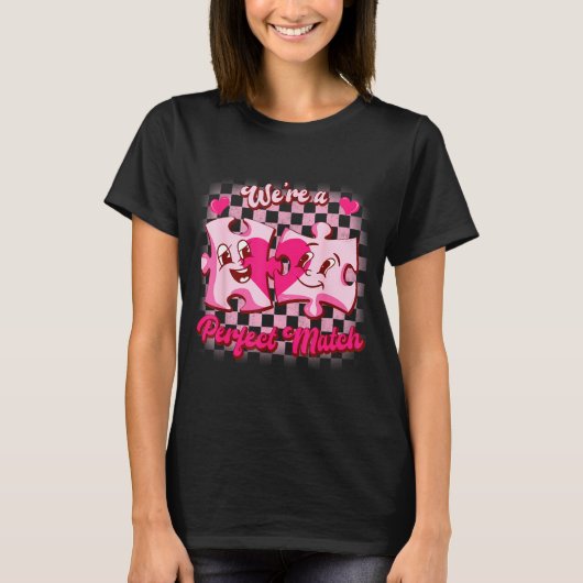 We’re A Perfect Match Love Puzzle Funny Valentines Tシャツ (正面)