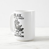 We’re All Crazy Funny Sarcastic Mental Health Humo コーヒーマグカップ (正面左)