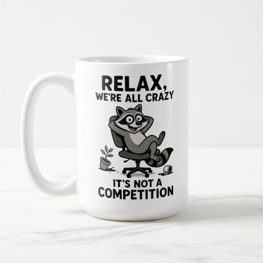 We’re All Crazy Funny Sarcastic Mental Health Humo コーヒーマグカップ (左)