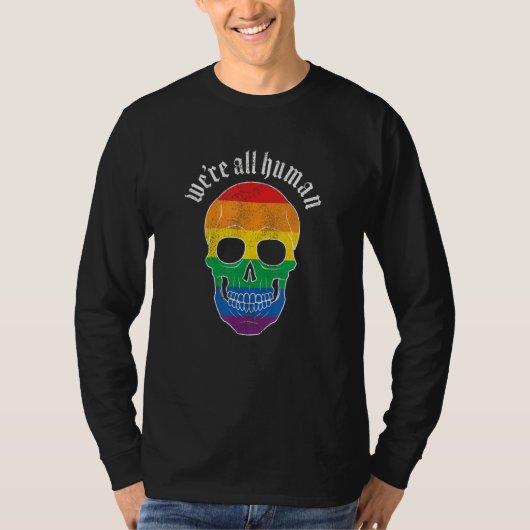 We re All Human  Gay Pride Rainbow Skull  Grunge Tシャツ (正面)