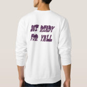 We Ready Men's Sweatshirt スウェットシャツ (裏面)