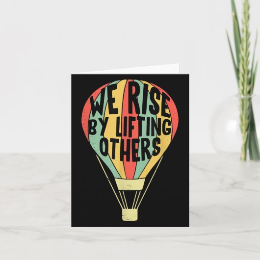 We Rise By Lifting Others Funny Air Balloon Motiva カード (正面)