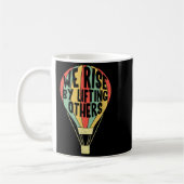 We Rise By Lifting Others Funny Air Balloon Motiva コーヒーマグカップ (左)