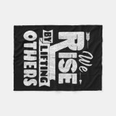 We Rise By Lifting Others Insrational &amp; Motiva フリースブランケット (正面(横))
