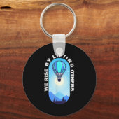 We Rise By Lifting Others Insrational Hot Air Ball キーホルダー (正面)