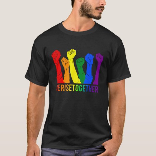 We Rise Together LGBT Gay Pride Support LGBTQ Tシャツ (正面)