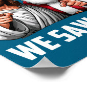 We Saw That Jesus And Santa Funny Christmas Christ ポスター (角)