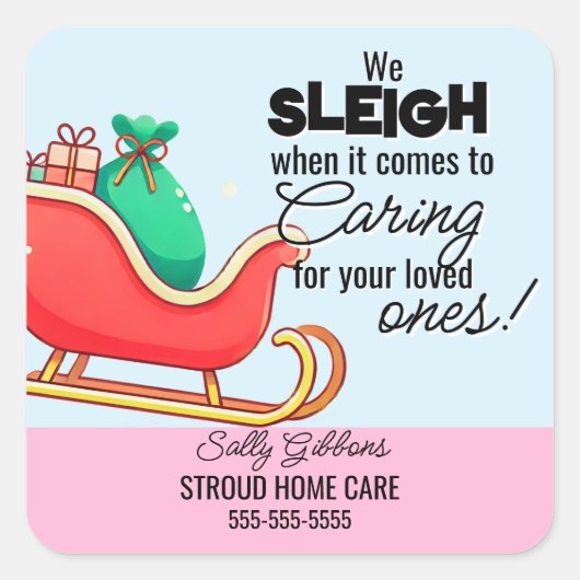 We Sleigh Caregiver Christmas client sticker  スクエアシール (正面)