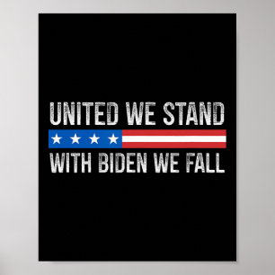 We Stand -バイデン氏We秋-ヴィンテージスタイル- ポスター