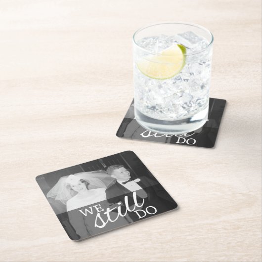 We Still Do -結婚の記念写真 スクエアペーパーコースター (インサイチュ)