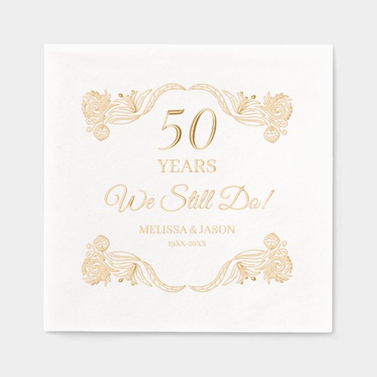 "We Still Do" 50th Wedding Anniversary Floral 箔ナプキン (正面)