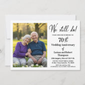 We Still Do 70th Wedding Anniversary Photo 招待状 (正面)
