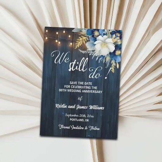 We Still Do 80th Wedding Anniversary String Lights セーブザデート