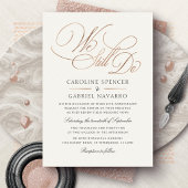 We Still Do Formal Script Anniversary Vow Renewal 箔招待状