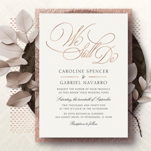 We Still Do Formal Script Anniversary Vow Renewal 箔招待状