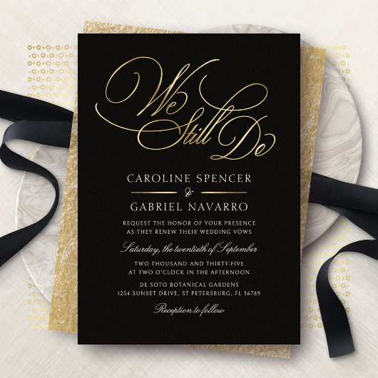 We Still Do Formal Script Anniversary Vow Renewal 箔招待状