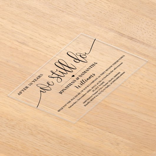 We still do Modern Minimalist Wedding Anniversary アクリル招待状 (レイダウン)