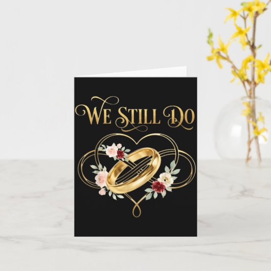 We Still Do Timeless Couple Idea 15th Wedding Anni カード (黄色い花)