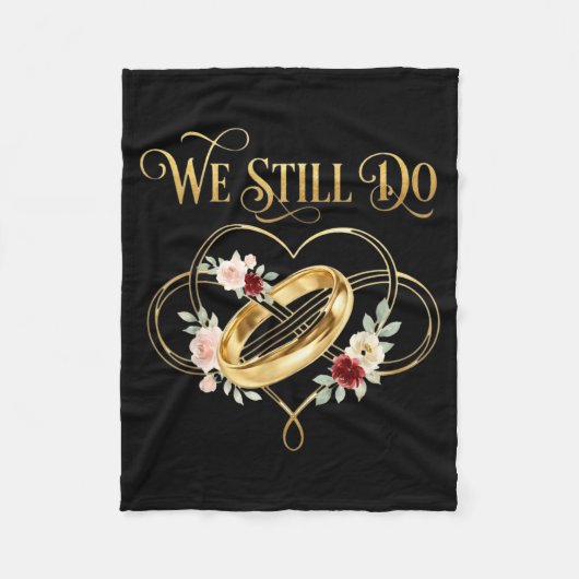 We Still Do Timeless Couple Idea 15th Wedding Anni フリースブランケット (正面)