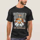We survived our marriage tシャツ (正面)