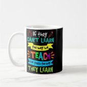 We Teach The Way They Learn Sped Special Education コーヒーマグカップ (左)