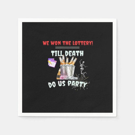 We The Lottery - Till Death Do Us Party スタンダードカクテルナプキン (正面)