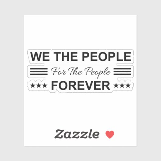 We The People For The People Forever シール (シート)