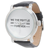 We The People For The People Forever 腕時計 (アングル)