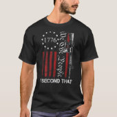 We The People I Second That 2nd Amendment US Flag Tシャツ (正面)