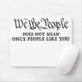 We The People - Not Just You – マウスパッド (マウス)