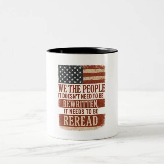 We the People Reread Flag Quote ツートーンマグカップ (中央)