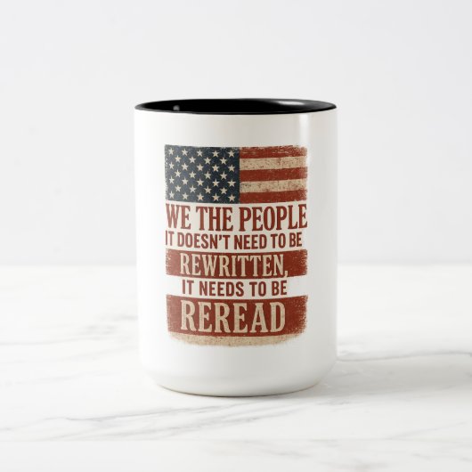 We the People Reread Flag Quote ツートーンマグカップ (中央)
