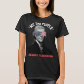We The People Thomas Jefferson引用文7月4日エマー Tシャツ (正面)