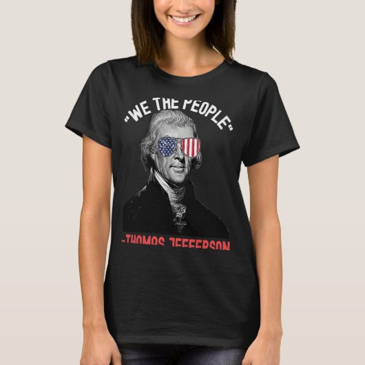 We The People Thomas Jefferson引用文7月4日エマー Tシャツ (正面)