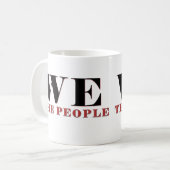 We The People Typography Mug | Patriotic Quote コーヒーマグカップ (正面左)