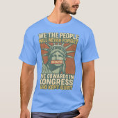 We the People Will Never Forget Tシャツ (正面)