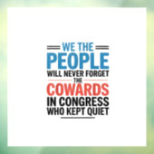We the People Will Never Forget the Cowards  ウィンドウサイン (シート3)