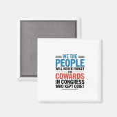 We the People Will Never Forget the Cowards  マグネット (正面/裏面)