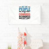 We the People Will Never Forget the Cowards 横断幕 (インサイチュ)