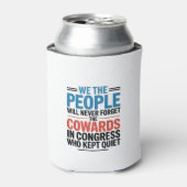 We the People Will Never Forget the Cowards  缶クーラー (缶正面)