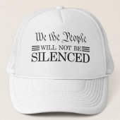 We The People Will Not Be Silenced キャップ (正面)