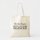 We The People Will Not Be Silenced トートバッグ (正面)